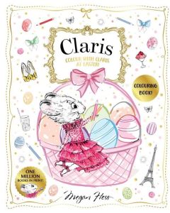 *NEW* Colour with Claris at Easter! Megan Hess (Min Order Qty 1)