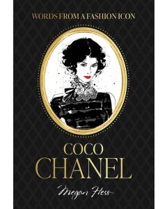  *NEW* Words from a Fashion Icon: Coco Chanel Megan Hess (Min Order Qty 2)